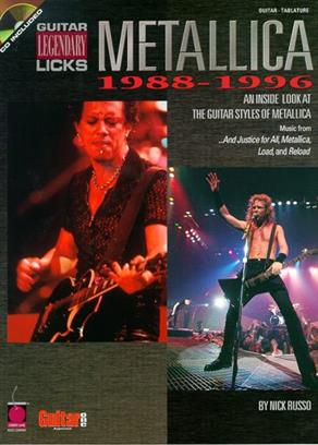 Metallica: 1988-1996 Legendary Guitar Licks
