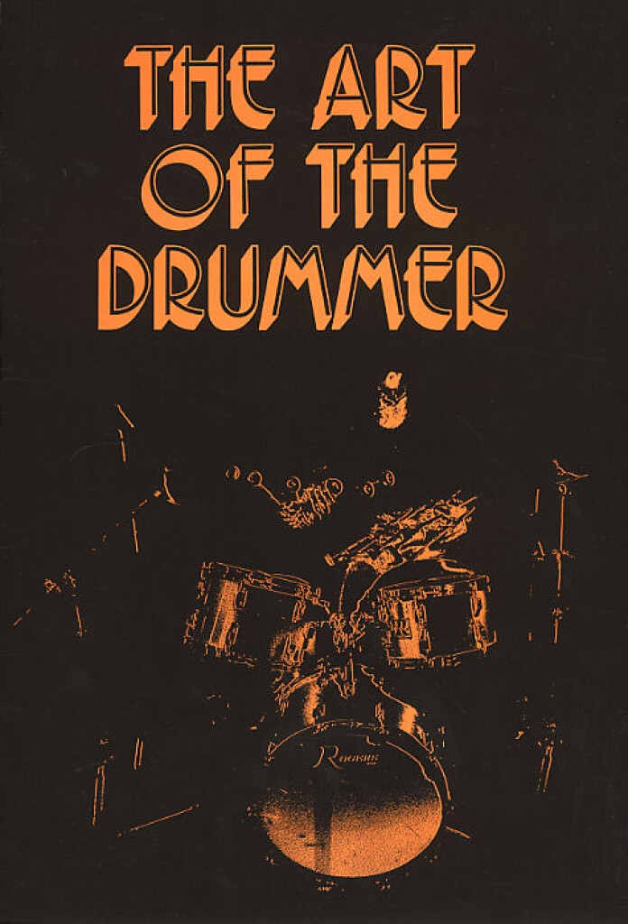 The Art Of The Drummer: Volume 1 - Spiral Bound