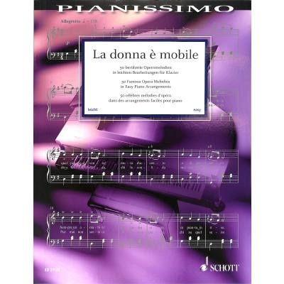 La donna e mobile 50 slavných operních melodií v jednoduché úpravě pro klavír