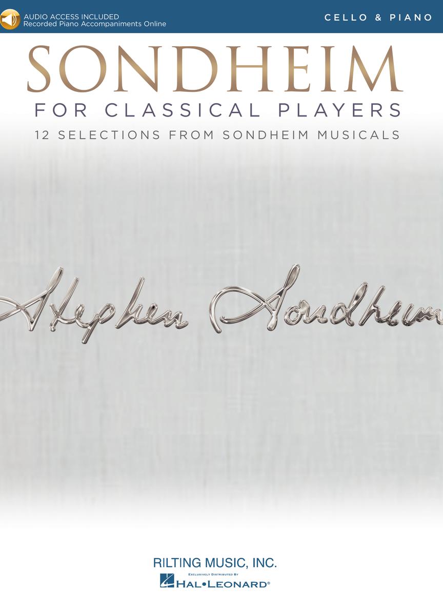 Sondheim For Classical Players - Cello - 12 Selections from Sondheim Musicals