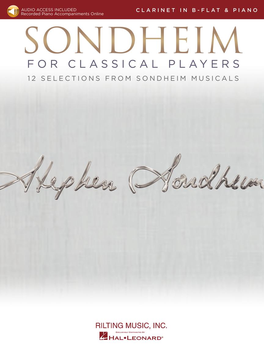 Sondheim For Classical Players - Clarinet - 12 Selections from Sondheim Musicals