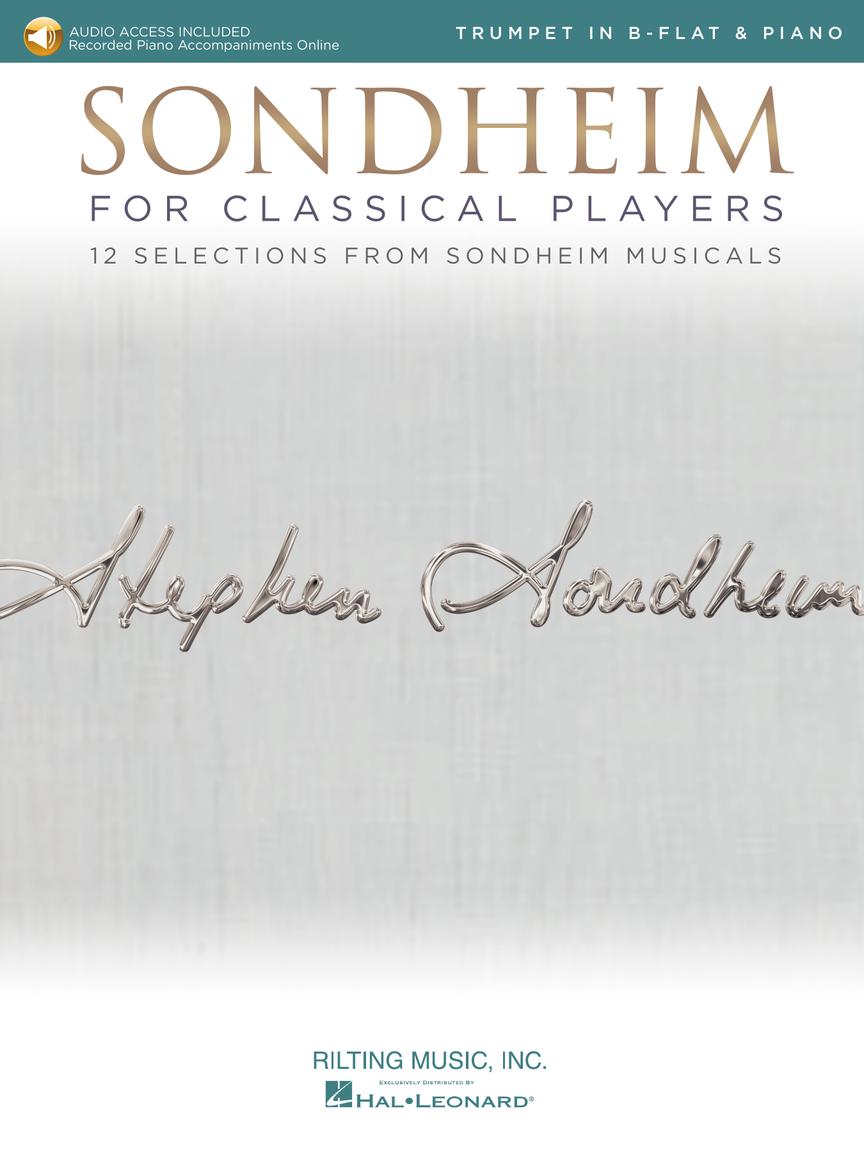 Sondheim For Classical Players - Trumpet - 12 Selections from Sondheim Musicals