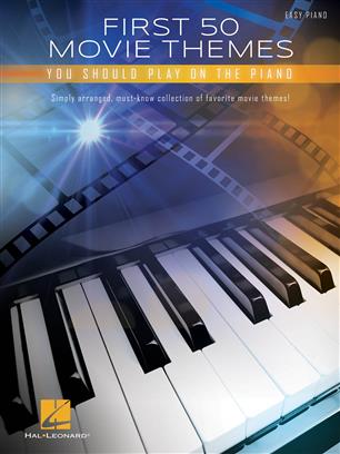 First 50 Movie Themes You Should Play skladby pro klavír klavír