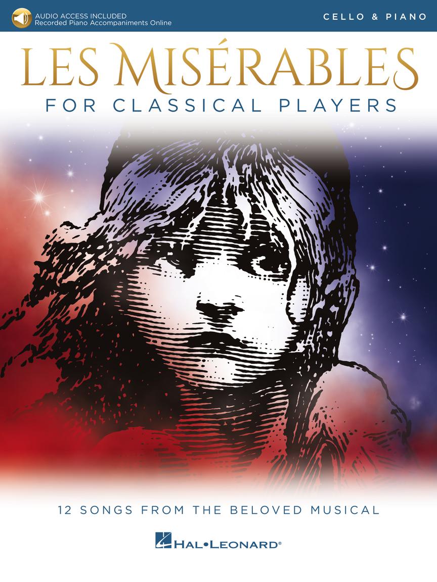 Les Miserables for Classical Players - Cello and Piano with Online Accompaniments (Score and Solo Part)