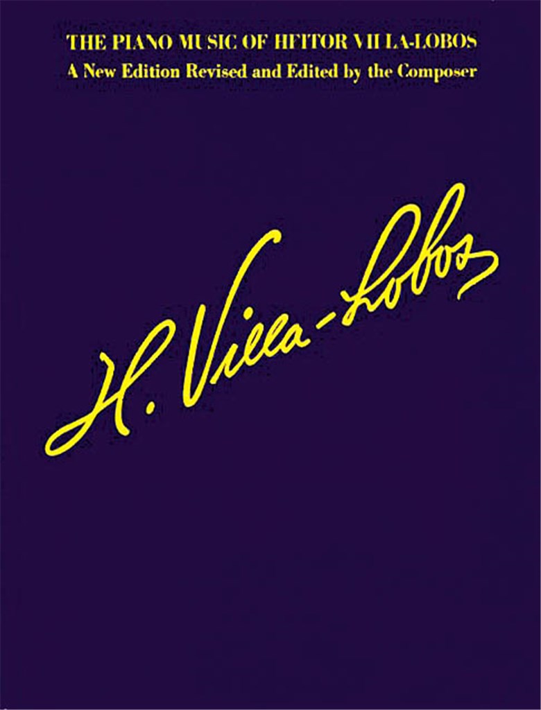 The Piano Music of Heitor Villa-Lobos - noty pro klavír