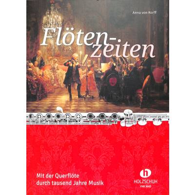 Flötenzeiten noty pro příčnou flétnu - S flétnou po tisíc let hudby