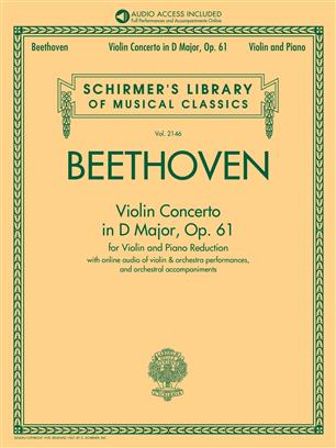 Violin Concerto in D Major, Op. 61 - Book/Audio with Orchestral Performances and Accompaniments