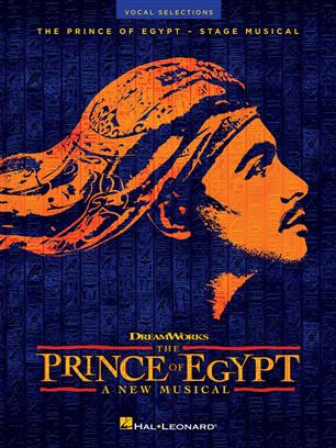 The Prince of Egypt - Stage Musical - Vocal Selections