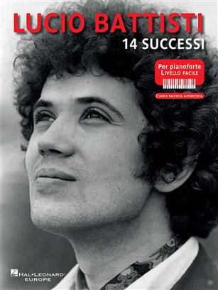 Lucio Battisti - 14 successi - per pianoforte facile
