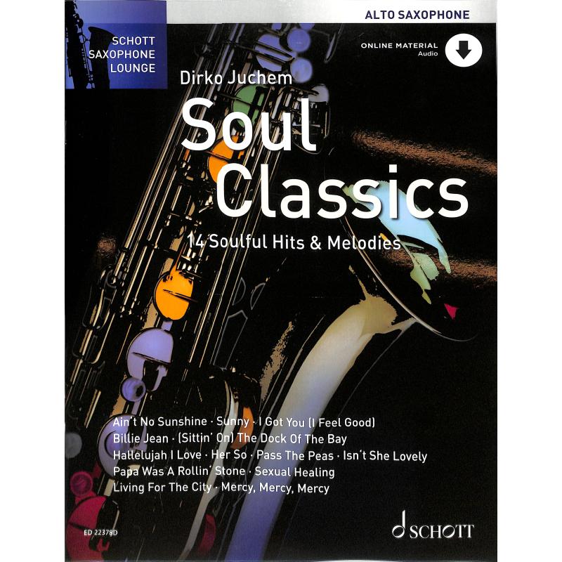 Soul Classics - 14 soulige Hits und Melodien