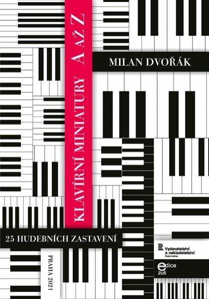 Klavírní minietudy A až Z od Milan Dvořák
