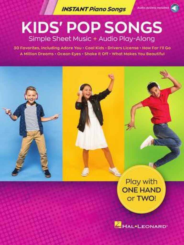 Kids' Pop Songs - Instant Piano Songs - jednoduché noty pro začátečníky hry na klavír