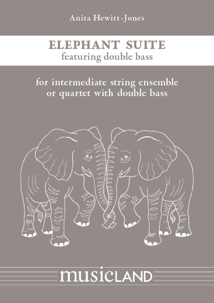 Elephant Suite - Smyčcový kvintet nebo soubor a kontrabas