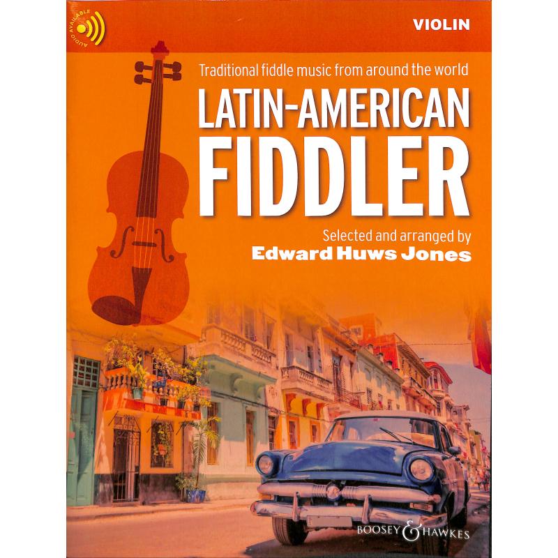 Latin-American Fiddler - Tradiční  skladby pro housle z celého světa