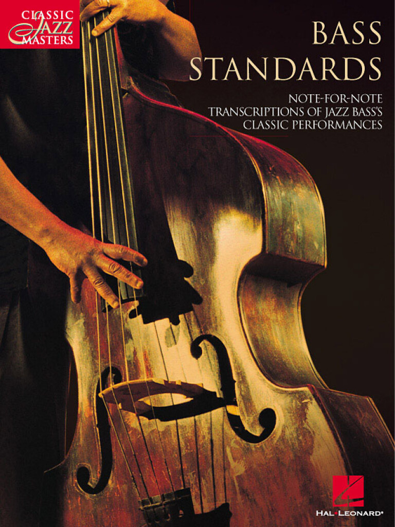 Bass Standards - Classic Jazz Masters Series