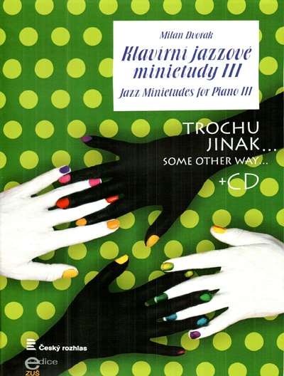 Klavírní jazzové minietudy III + CD