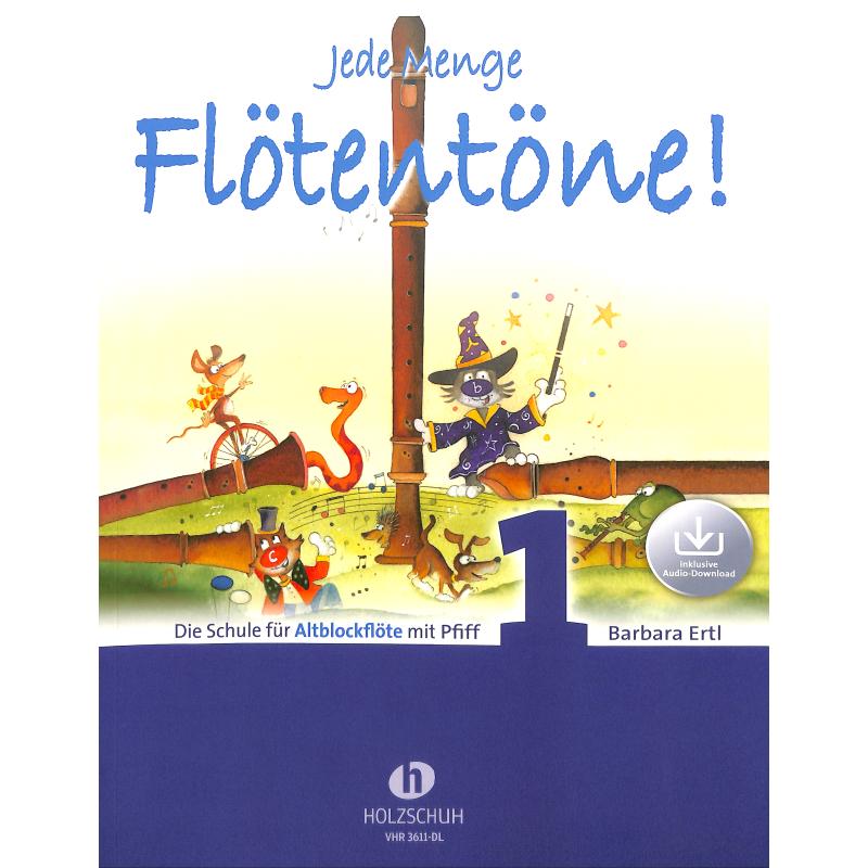 Jede Menge Flötentöne 1 - Barbara Ertl - učebnice hry pro altovou flétnu
