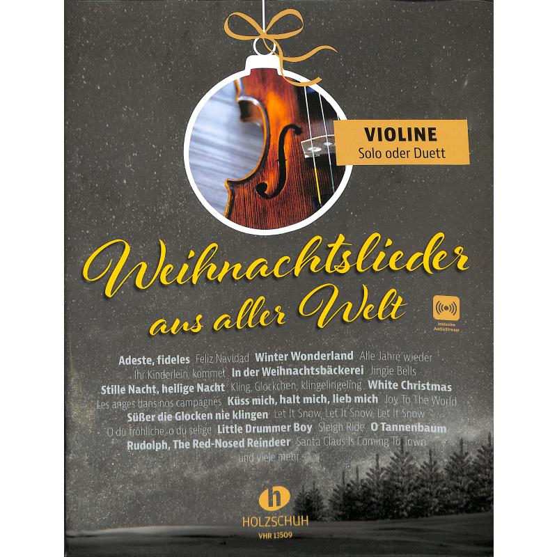 Weihnachtslieder aus aller Welt - vánoční koledy a melodie pro 1/2 housle