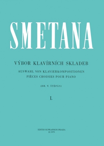 Výbor klavírních skladeb I - 12 skladeb od Bedřicha Smetany