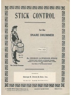 George Lawrence Stone: Stick Control For The Snare Drummer
