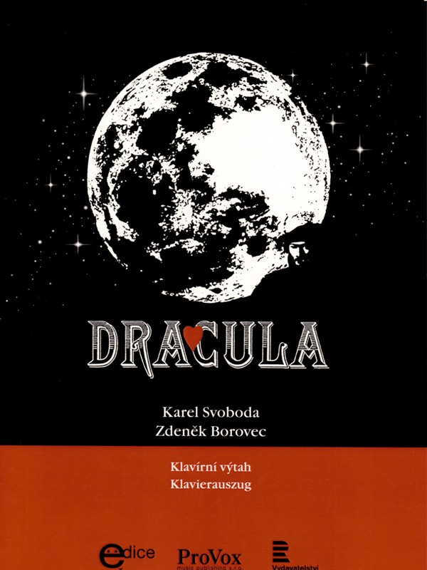 Dracula od Karela Svobody & Zdeněka Borovece pro zpěv + klavír