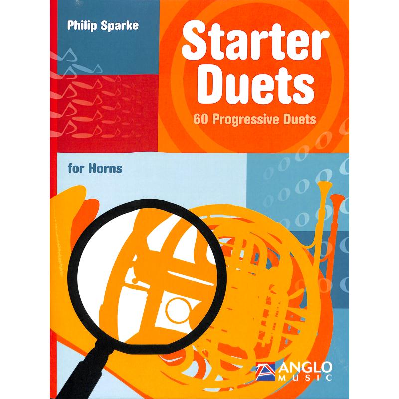 Starter Duets - 60 duet pro začínající hráče na lesní roh