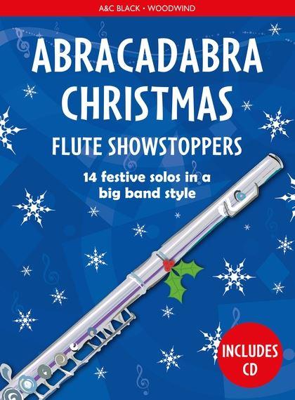 Abracadabra Christmas: vánoční melodie pro příčnou flétnu