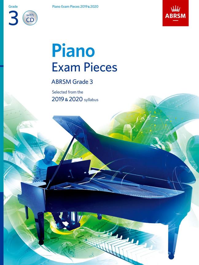 Piano Exam Pieces 2019 and 2020 - Grade 3 a CD