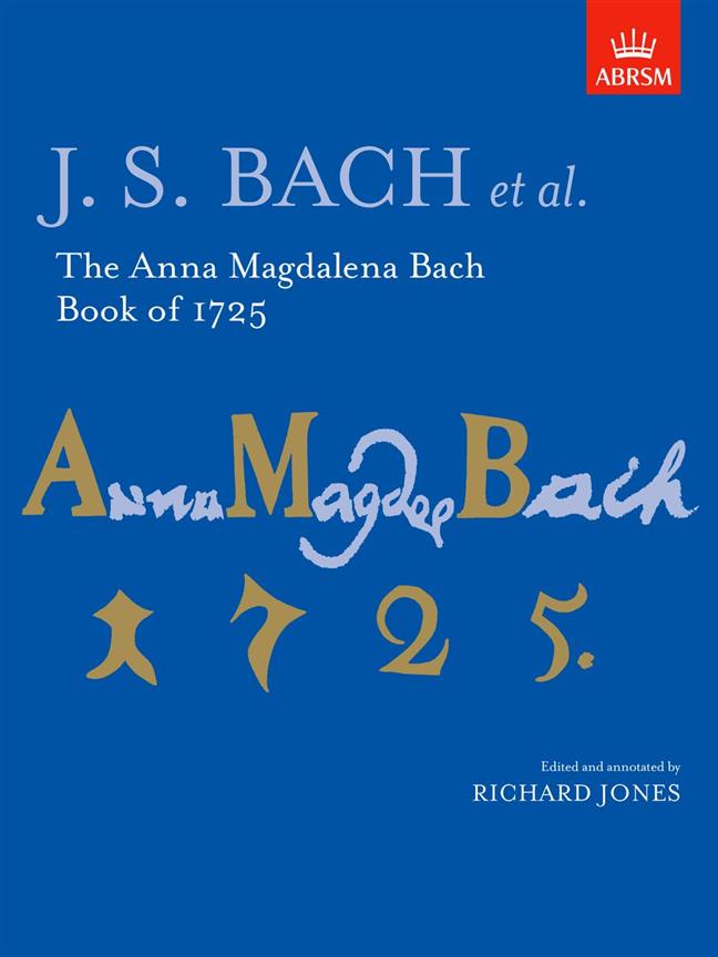 The Anna Magdalena Bach Book Of 1725 - na klavír