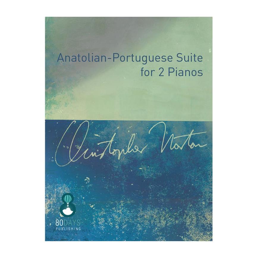 Anatolian-Portuguese Suite - For 2 Pianos - pro čtyři ruce