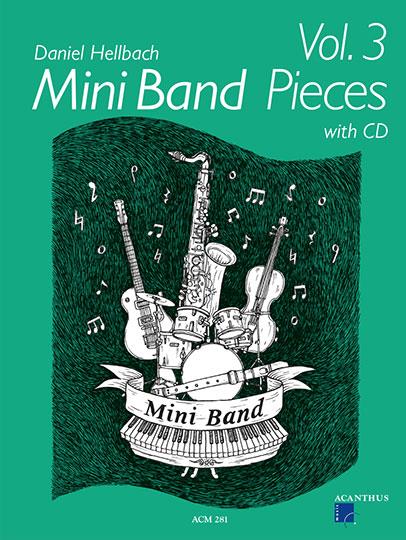 Mini Band Pieces Vol. 3 - gemischte Ensembles