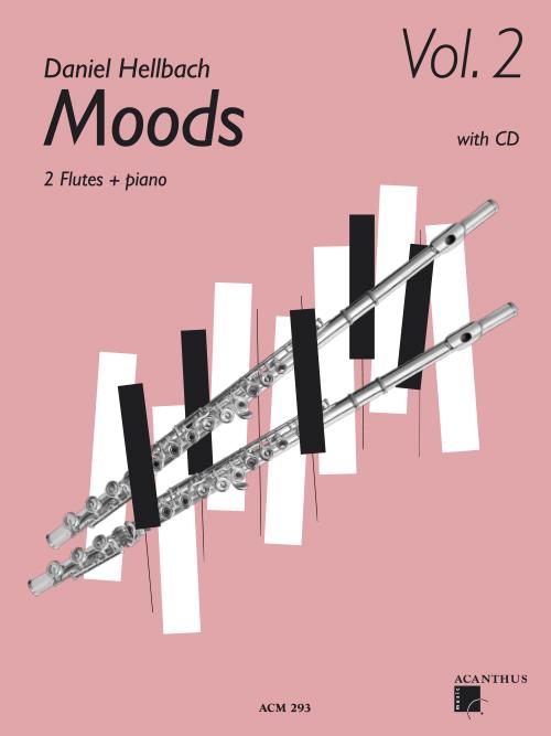 Moods 2 + CD od Hellbach Daniel skladby pro dvě příčné flétny a klavír