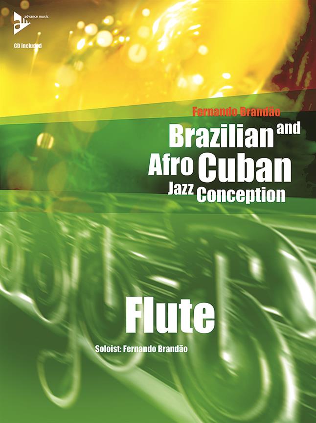 Brazilian & Afro Cuban Jazz Conception - pro příčnou flétnu
