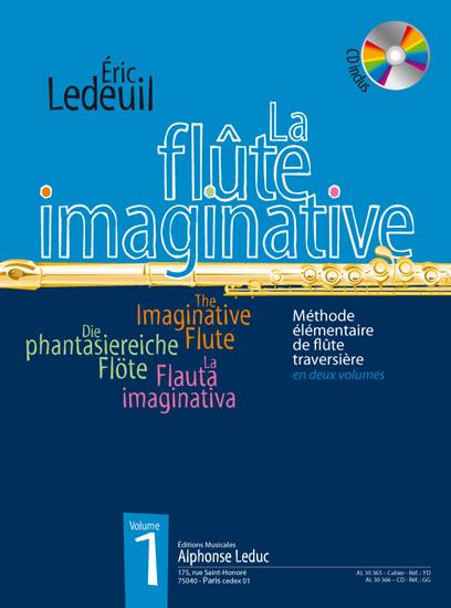 La Flûte Imaginative Volume 1 avec CD - Methode Elementaire en deux volumes