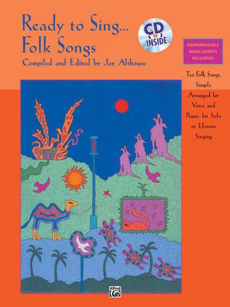 Ready to Sing . . . Folk Songs - noty pro zpěv