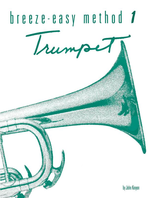 Breeze-Easy Method for Trumpet (Cornet), Book I - pro trumpetu