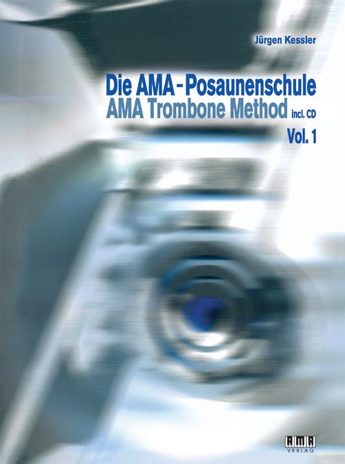Die AMA-Posaunenschule Vol. I škola hry na trombon