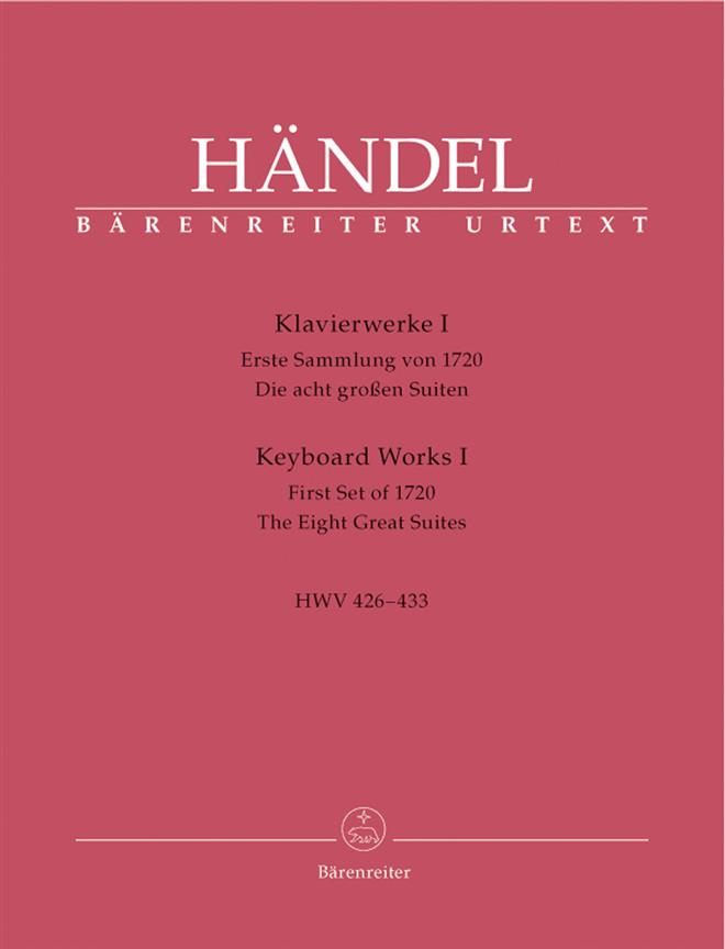 Keyboard Works Book 1 - The Eight Great Suites - First Set of 1720. The Eight Great Suites. Revised Edition - pro klavír