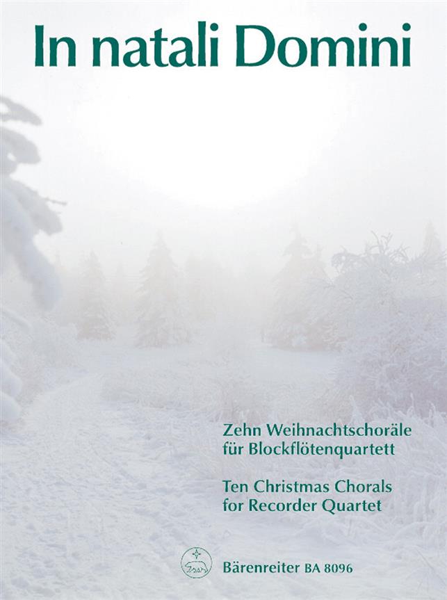In natali Domini - 10 Weihnachtschoräle - 10 vánočních chorálu pro 4 flétny