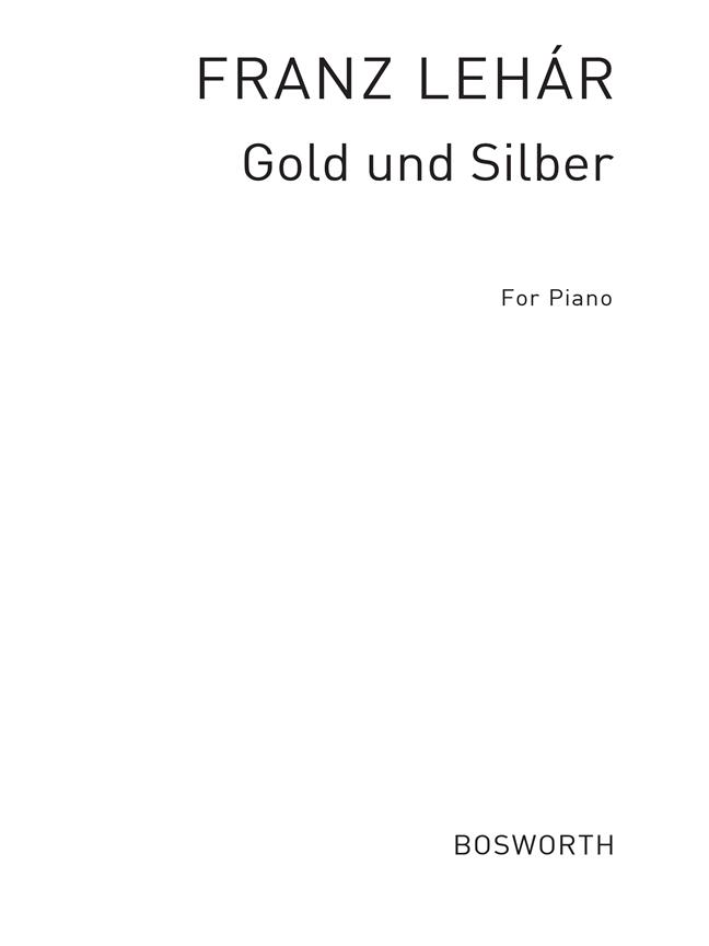 Gold & Silber - pro klavír