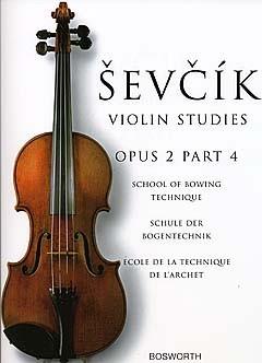 School Of Bowing Technique Opus 2 Part 4 - The Original Sevcik Violin Studies