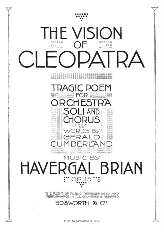 Havergal Brian: The Vision Of Cleopatra (Vocal Score)