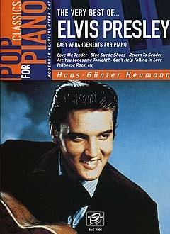 The Very Best Of ... Elvis Presley - Easy Arrangements for Piano by Hans-Günter Heumann - pro klavír