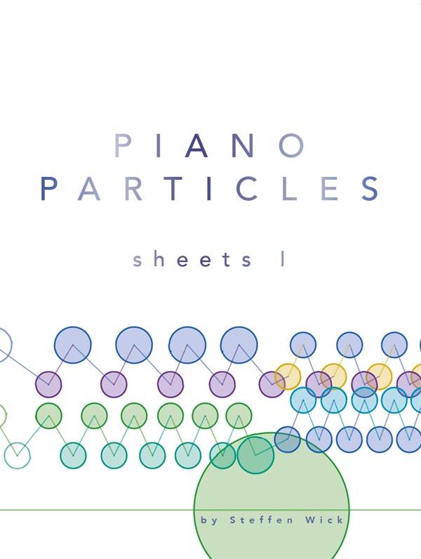 Piano Particles - Sheets I - pro klavír