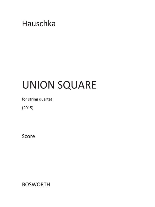 Hauschka: Union Square (Full Score)