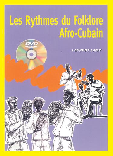 Rythmes du Folklore Afro-Cuban (Le)