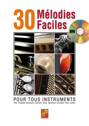 30 Melodies Faciles - pro všechny nástroje