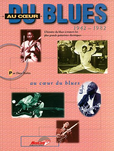 Au Coeur Blues 1942-82 Bam - pro všechny nástroje
