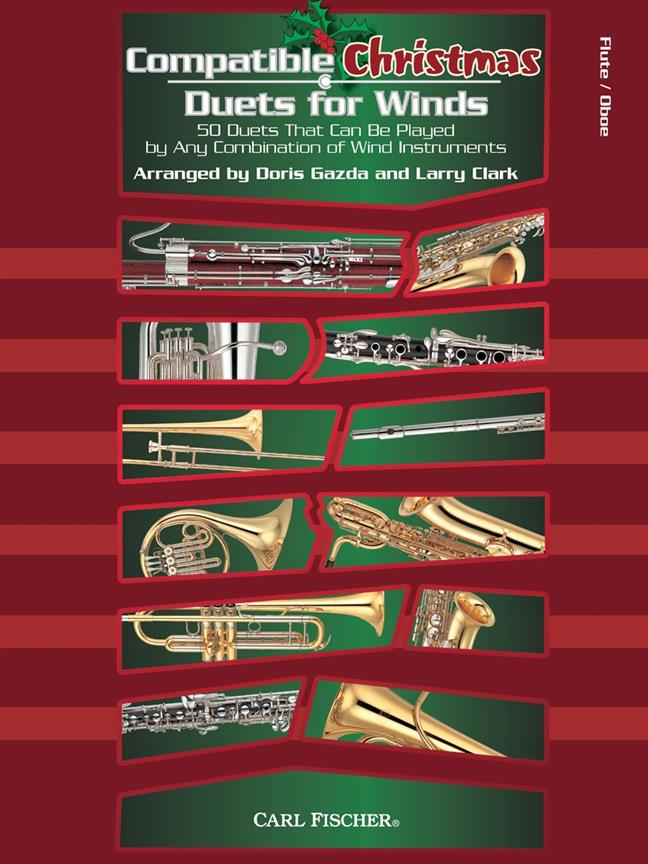 Compatible Christmas Duets for Winds - 50 duetů, které lze zahrát jakoukoli kombinací dechových nástrojů