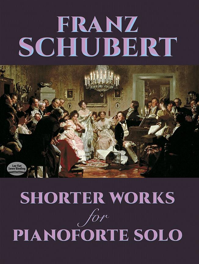 Shorter Works For Pianoforte Solo - 
